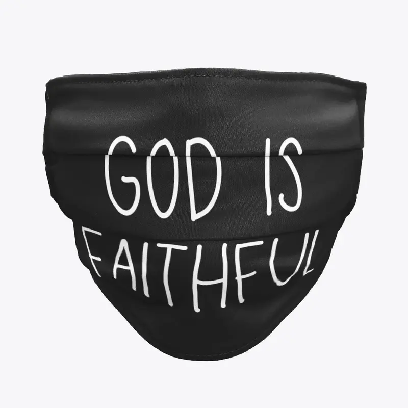 God Is Faithful