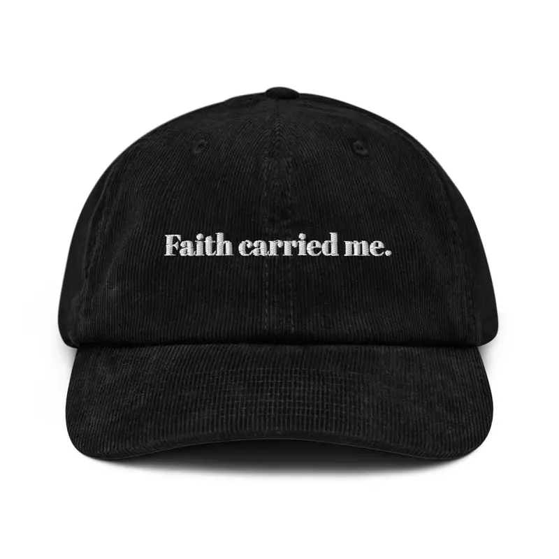 Faith Carried Me