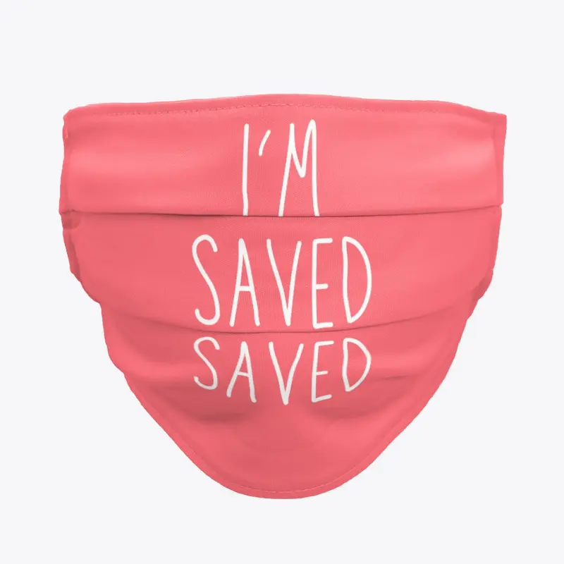 I'm Saved Saved