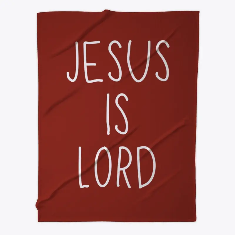 Jesus Is Lord